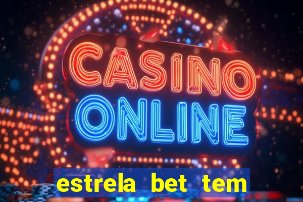 estrela bet tem como encerrar aposta